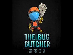 Release Date news - The Bug Butcher