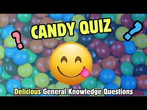 Ultimate CANDY TRIVIA Quiz: Test Your Sweet Knowledge! 🍬🍫