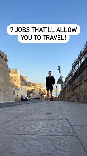 7 Jobs That Allow You to Travel the World