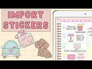 🩷 How to Import Digital Stickers into Goodnotes | ⭐️ Digital Planning | ✏️ Goodnotes