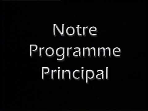 Notre Programme Principal bumper (1998)