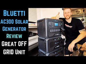BLUETTI AC300 (3000w Solar Generator) Initial Review and Demo | Off Grid / Toy Hauler Camping
