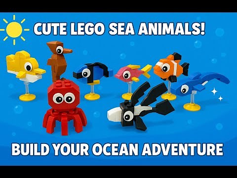 🧱 Cute LEGO Sea Animals Collection | Build Your Ocean Adventure!