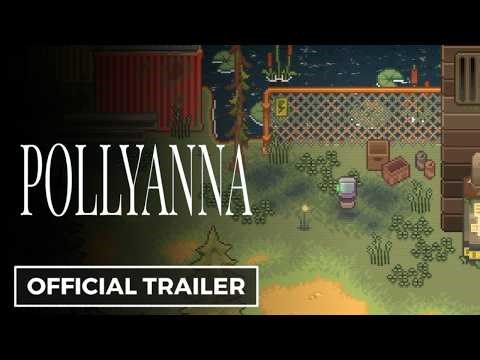 POLLYANNA - Official Trailer | DEMO out Now!