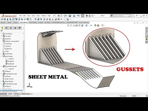 ✅ Solidworks Sheet Metal Gusset - How to Add Strength To Sheet Metal Bends
