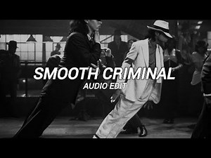 Smooth criminal [Audio Edit] - Michael Jackson #smoothcriminal #michaeljackson