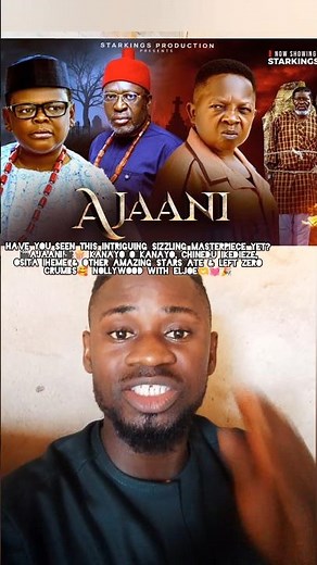 Ajaani nigerian movie starring Kanayo O Kanayo, Chinedu Ikedieze & Osita Iheme is a must watch