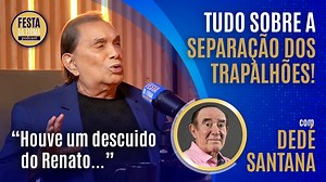 81K views · 1.4K reactions | A VERDADEIRA HISTÓRIA! Vem com a gente descobrir o que levou à breve separação dos Trapalhões! O Dedé Santana contou toda a história pro PJ! Veja mais: https://linktw.in/pvnkQr Festa da Firma Podcast está disponível no YouTube e nas plataformas de áudio Spotify, Deezer, Amazon Music e Apple Podcasts. #festadafirmapodcast #festadafirma #humor #podcast #corporatememes #dedesantana | Festa da Firma Podcast | Facebook