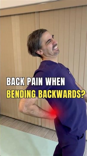 Back Pain When Bending Back? Try This First
