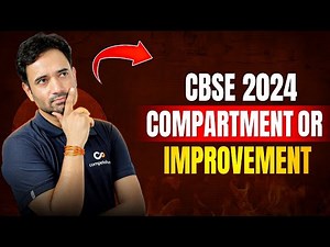 CBSE 2024 Update: Compartment & Improvement Exam Details for Class 10 & 12 Students