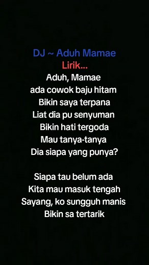 Lirik Lagu Aduh Mamae: Cowok Baju Hitam Menarik Perhatian