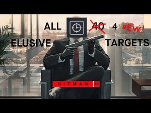 All NEW Hitman 3 Elusive Targets | SILENT ASSASIN 5 STARS (Walkthrough) | New 4 Elusive Targets