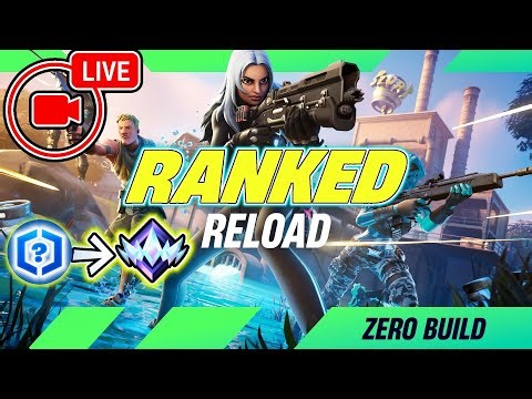 🔴LIVE! FORTNITE RELOAD RANKED SPEEDRUN!!!