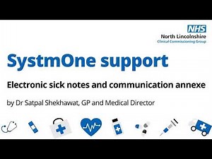 SystmOne support - electronic sick notes and communication annexe