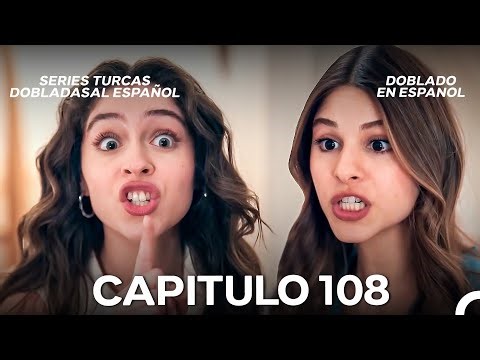 My Name is Leyla Episode 108 (Spanish Dubbed)