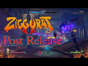 Ziggurat 2: Returning Post-Release