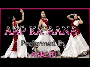 🌸Aap Ka Aana Dil Dhadkana 🌸| Wedding Special |90's Songs | Performed By Aarchi | Bollywood Old Song