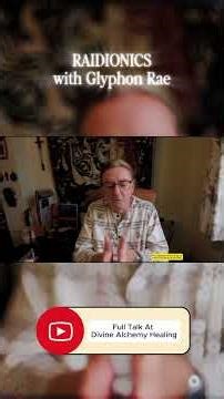 Frequency & Homeopathy | Radionics GlyphonRae Energy Healing