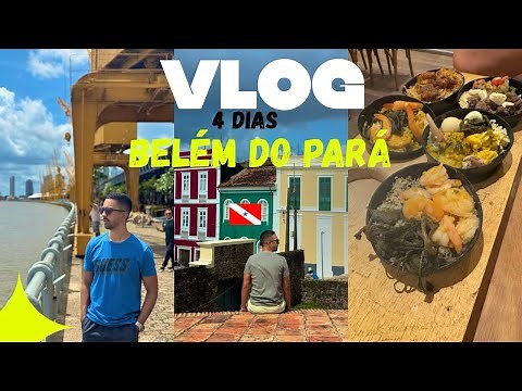 Belém do Pará em 4 dias: o que fazer?