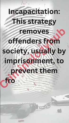 Incapacitation