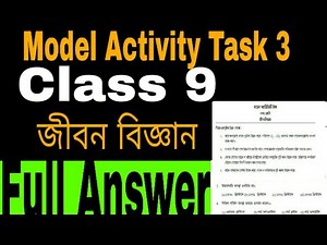 Class 9 life science model activity task part 3 ll জীবন বিজ্ঞান ll life science question answer ll