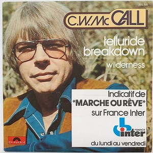 C.W. Mc Call - Telluride Breakdown