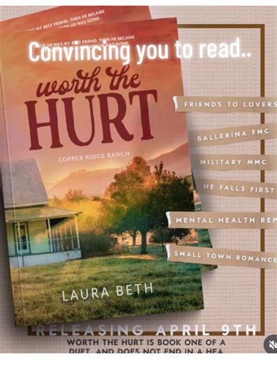 Convincing you to read.. Worth the Hurt by @authorlaurabeth Releasing April 9! This is part one of a duet so it does not have an HEA! Part two releases this summer! ARC signups close soon! #arcreader #worththehurt #authorlaurabeth #afterwordpa