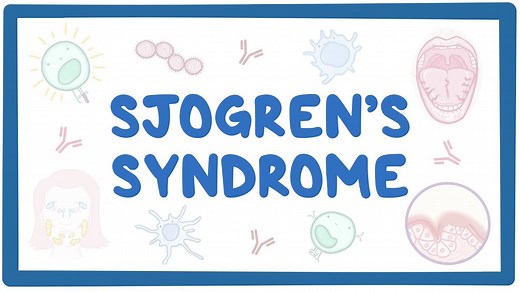 Sjogren syndrome: Video, Causes, & Meaning | Osmosis