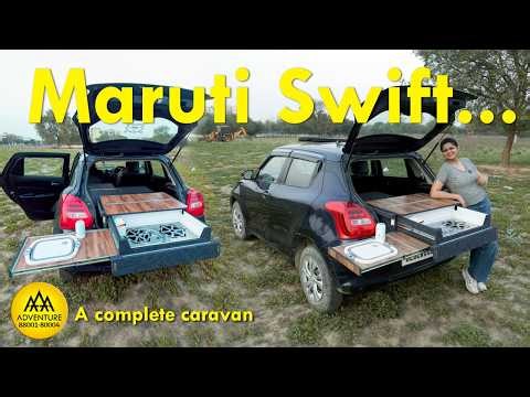 Maruti Swift --- Camping Van | Mini Car Camper Van | Caravan Modification in India 2026