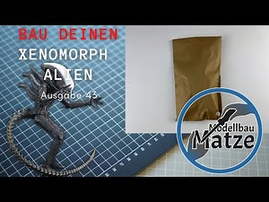 Bau deinen Xenomorph Alien - Ausgabe 43 - Hachette