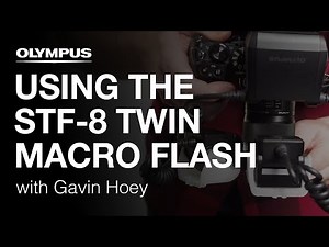 Olympus STF-8 Twin Macro Flash - Macro Photography with Gavin Hoey