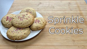 How to make Sprinkle Cookies