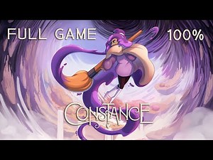 Constance: Full Game [100%] (No Commentary Walkthrough)