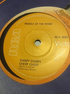 Middle Of The Road - Chirpy Chirpy Cheep Cheep