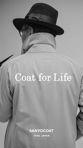 SANYOCOAT -70年を超える歴史を持つ国産コート専業ブランド- | Coat for life 明日はもっと似合ってる。 人生のバックグラウンドを感じる表現者や クリエーターたちがSANYOCOATを着用する オムニバス形式のポートレート。 コートの数だけ、 物語がある、人生がある、歴史がある。... | Instagram