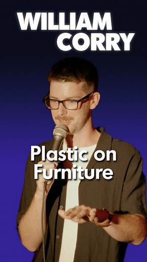 Plastic on Furniture ️ : @willcorrycomedy Full Special "Probably Should've" out now on YouTube! ▶️ #comedyhereoften #standupcomedy #jokes #funny | Comedy Here Often | Facebook