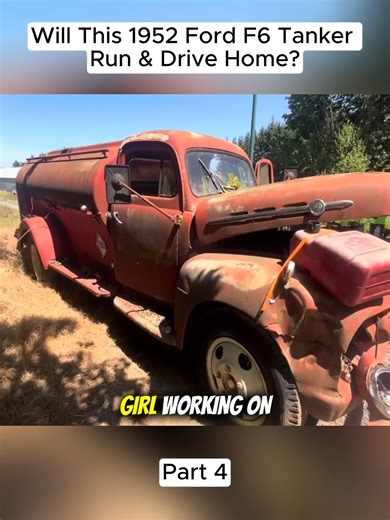 Will This 1952 Ford F6 Tanker Run & Drive Home (Part 4) #rusttoroar #fblifestyle | Rust to Roar