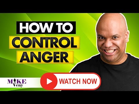 Anger Management: How to Control Anger - 2020 - (Actionable!)