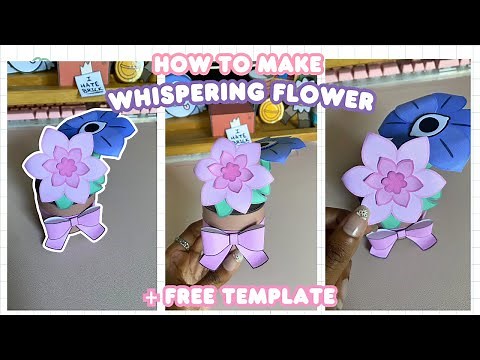 How to Make Whispering Flower! 🌷🧺💞 |+Free Template| Cute Paper Crafts