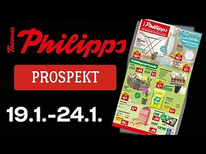 Thomas Philipps Prospekt ab 19.1.2026 🛒 Mega Sonderposten & Kracher! 🔥