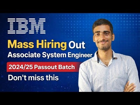 IBM Mass Hiring Out 🔥 Associate System Engineer | Apply Now!
