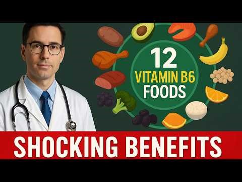 ✅ Vitamin B6 Benefits: 12 Vitamin B6 Rich Foods for Daily Diet