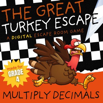 Thanksgiving Activities Math Grade 4 Multiplying Decimals Digital Escape Room