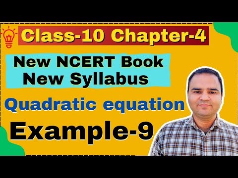 Class 10 Chapter 4 Example 9, (Quadratic Equations) New NCERT Book, CBSE Session 2023-24