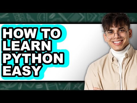 How to Learn Python Easy (only Way)