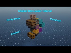 Cheap, Compact, And Easy Shulker Box Loader Tutorial | Minecraft Java Edition