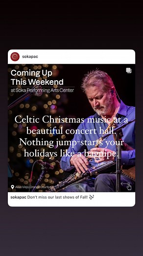 “A Celtic Christmas” with Eric Rigler & Dirk Freymuth this Saturday 12/7 @ 8pm! Tickets still available at the beautiful SOKA Performing Arts Center Soka Pac in Aliso Viejo, CA. Join us for a night of Celtic holiday music from Ireland, Scotland, Brittany and other Celtic nations. Featuring Dirk Freymuth on guitars, Lily Honigberg on fiddle, Hannah Crowley on vocals, James Yoshizawa on percussion and BRAVEHEART, TITANIC and OUTLANDER’S Eric Rigler on Irish and Scottish bagpipes. Tickets: https://
