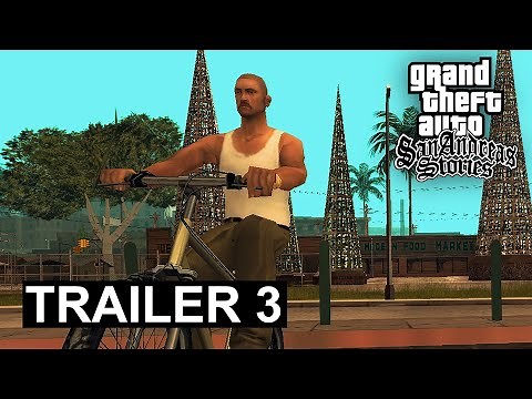 GTA San Andreas Stories | Trailer 3 Release DEMO | SASquad