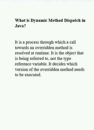 What is Dynamic Method Dispatch in Java? #javainterviewquestionsanswers