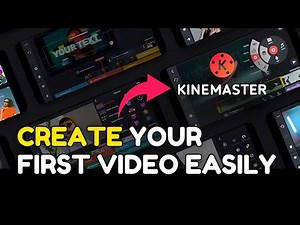 How to Create First Video in Kinemaster 2025?